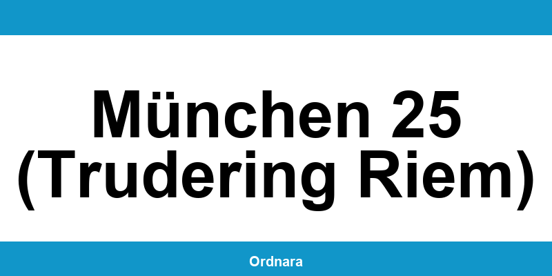 Kontakt zur Polizeiinspektion München 25 (Trudering Riem)